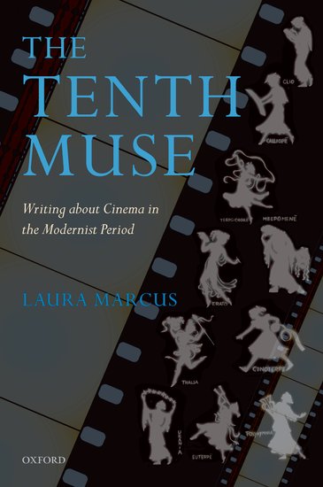 Couverture du livre : The Tenth Muse - Writing about Cinema in the Modernist Period