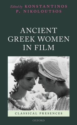 Couverture du livre : Ancient Greek Women in Film