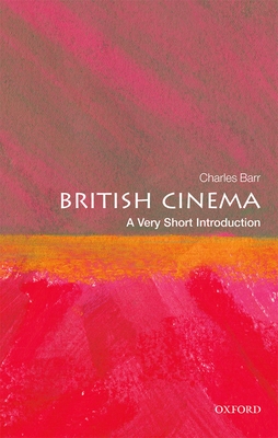 Couverture du livre : British Cinema - A Very Short Introduction