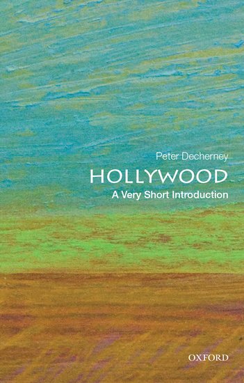 Couverture du livre : Hollywood - A Very Short Introduction