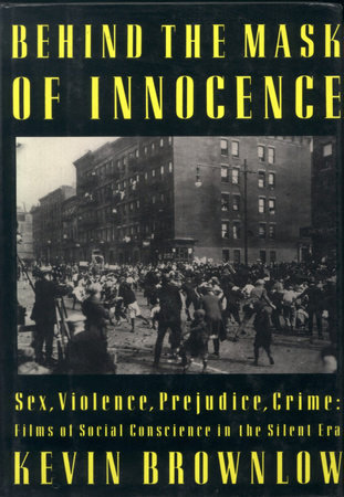 Book cover: Behind the Mask of Innocence - Sex, Violence, Prejudice, Crime