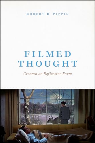 Couverture du livre : Filmed Thought - Cinema as Reflective Form