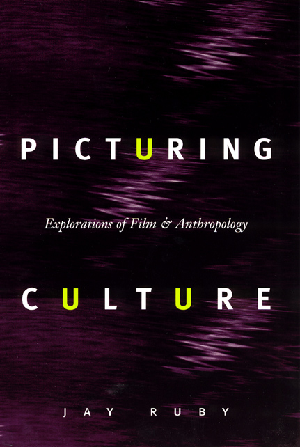 Couverture du livre : Picturing Culture - Explorations of Film and Anthropology