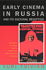 Couverture du livre : Early Cinema in Russia - and Its Cultural Reception