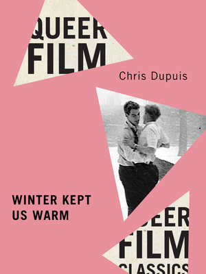 Book cover: Winter Kept Us Warm