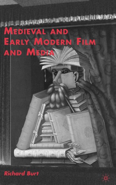 Couverture du livre : Medieval and Early Modern Film and Media