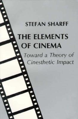 Couverture du livre : The Elements of Cinema