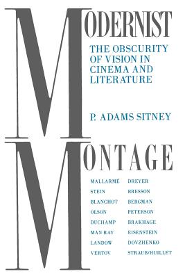 Couverture du livre : Modernist Montage - The Obscurity of Vision in Cinema and Literature