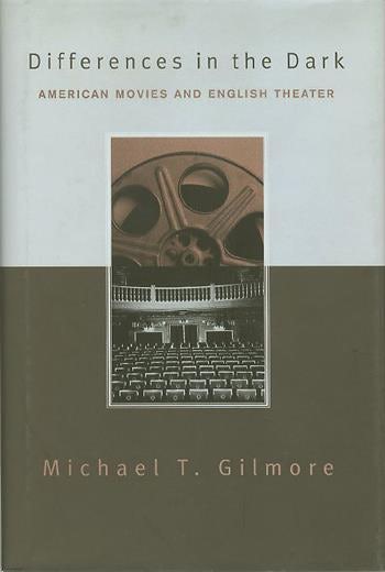 Couverture du livre : Differences in the Dark - American Movies and English Theater