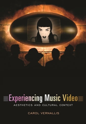 Couverture du livre : Experiencing Music Video - Aesthetics and Cultural Context