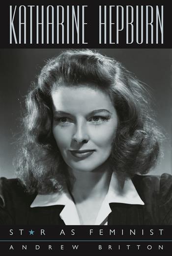 Couverture du livre : Katharine Hepburn - Star as Feminist
