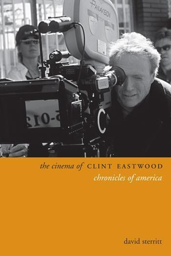 Couverture du livre : The Cinema of Clint Eastwood - Chronicles of America