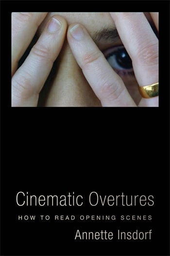 Couverture du livre : Cinematic Overtures - How to Read Opening Scenes