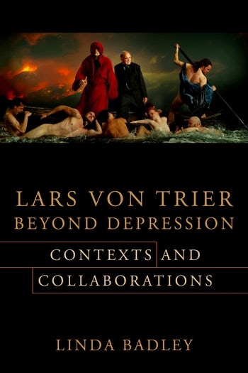 Book cover: Lars von Trier Beyond Depression - Contexts and Collaborations