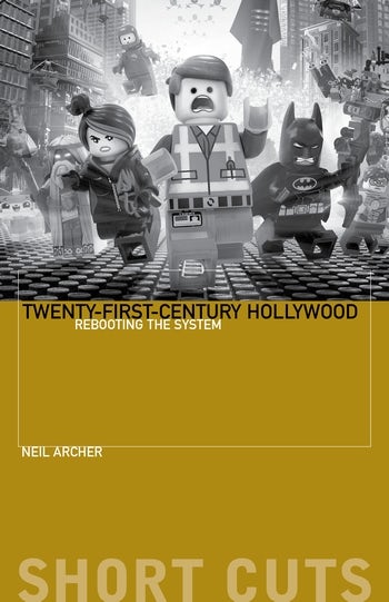 Couverture du livre : Twenty-First-Century Hollywood - Rebooting the System