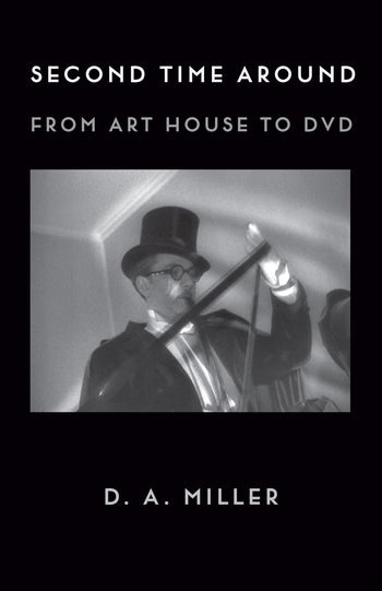 Couverture du livre : Second Time Around - From Art House to DVD