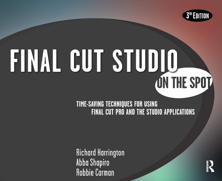 Couverture du livre : Final Cut Studio On the Spot