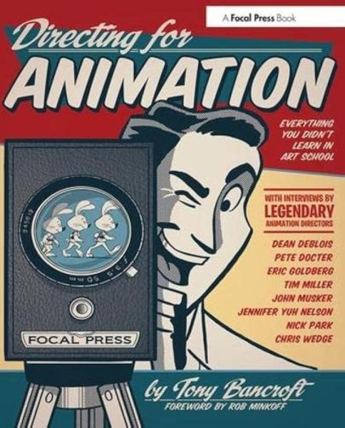 Book cover: Directing for Animation - Everything You Didn't Learn in Art School