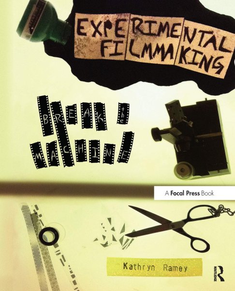 Couverture du livre : Experimental Filmmaking - Break the Machine