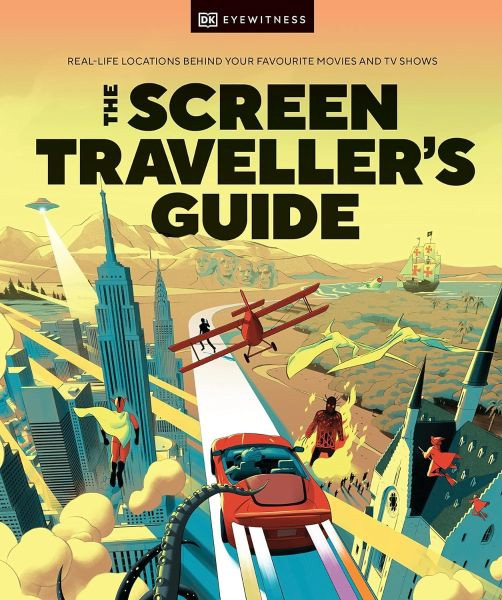 Couverture du livre : The Screen Traveller's Guide - Real-life Locations Behind Your Favourite Movies and TV Shows