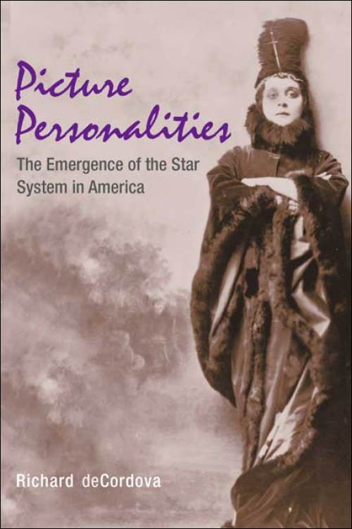 Couverture du livre : Picture Personalities - The Emergence of the Star System in America