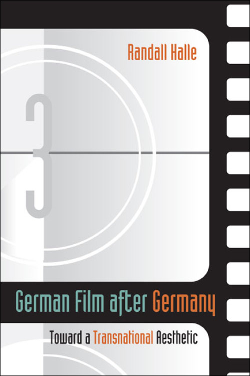Couverture du livre : German Film after Germany - Toward a Transnational Aesthetic
