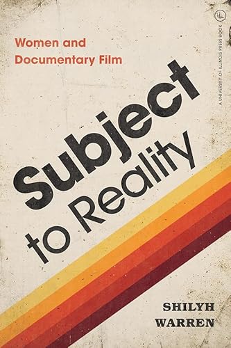 Couverture du livre : Subject to Reality - Women and Documentary Film