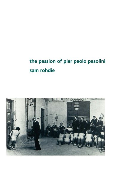Couverture du livre : The Passion of Pier Paolo Pasolini
