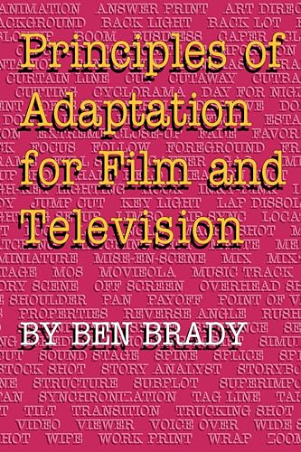 Couverture du livre : Principles of Adaptation for Film and Television