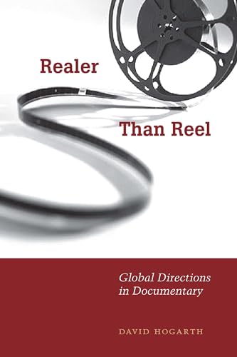 Couverture du livre : Realer Than Reel - Global Directions in Documentary