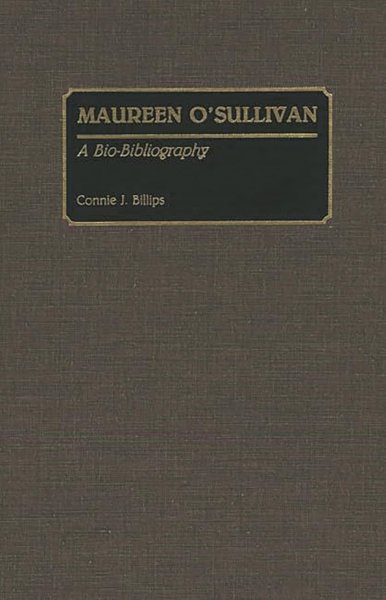 Book cover: Maureen O'Sullivan - A Bio-Bibliography