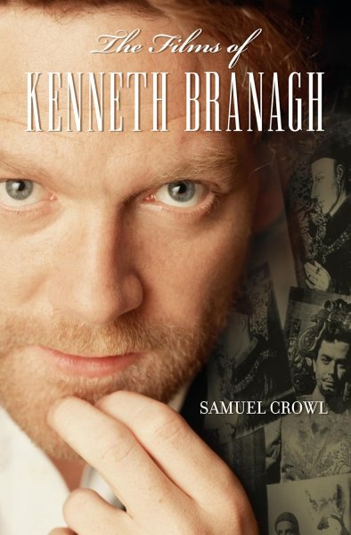 Couverture du livre : The Films of Kenneth Branagh