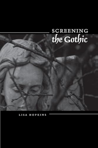 Book cover: Screening The Gothic