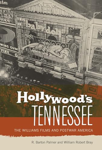 Book cover: Hollywood's Tennessee - The Williams Films and Postwar America