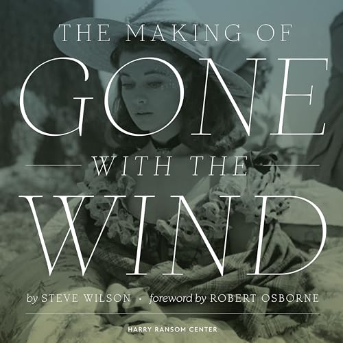 Book cover: The Making of Gone With the Wind