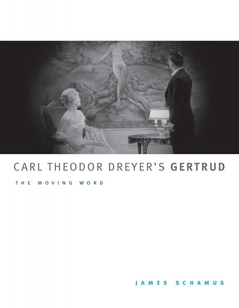 Couverture du livre : Carl Theodor Dreyer's Gertrud - The Moving Word