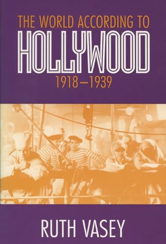 Book cover: The World According to Hollywood, 1918-1939