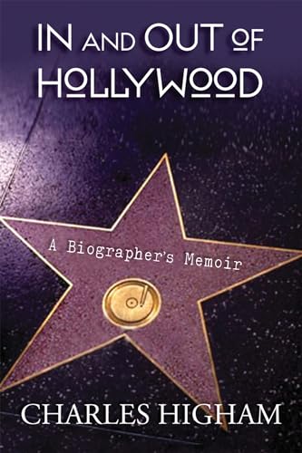 Couverture du livre : In and Out of Hollywood - A Biographer's Memoir