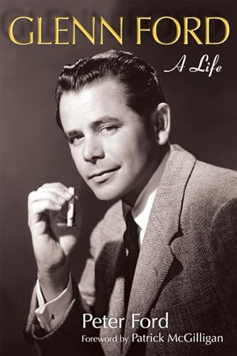 Couverture du livre : Glenn Ford - A Life