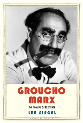 Couverture du livre : Groucho Marx - The Comedy of Existence