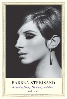 Book cover: Barbra Streisand - Redefining Beauty, Femininity, and Power