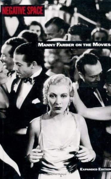 Couverture du livre : Negative Space - Manny Farber On The Movies