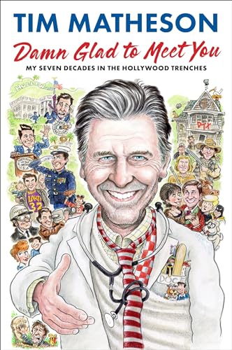 Couverture du livre : Damn Glad to Meet You - My Seven Decades in the Hollywood Trenches