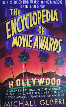 Couverture du livre : The Encyclopedia of Movie Awards