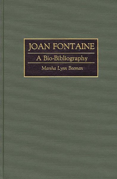Couverture du livre : Joan Fontaine - A Bio-Bibliography