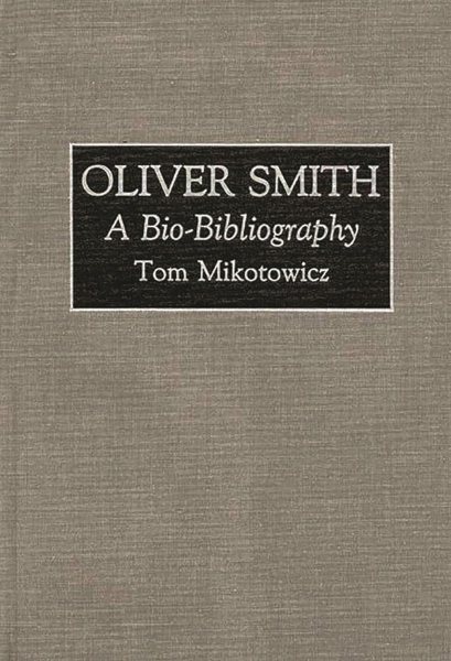 Couverture du livre : Oliver Smith - A Bio-Bibliography