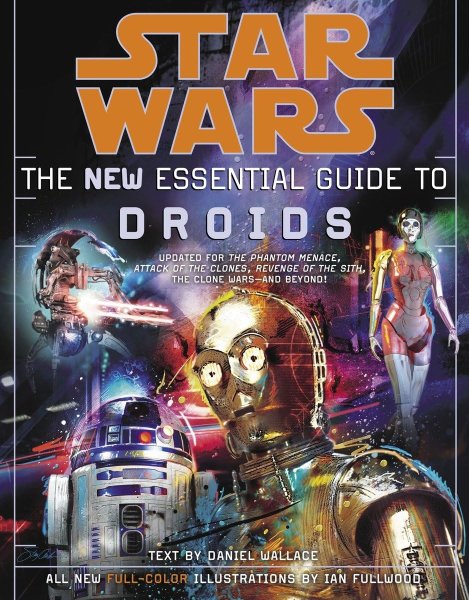 Book cover: Star Wars - The New Essential Guide to Droids