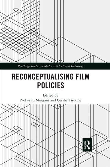 Couverture du livre : Reconceptualising Film Policies