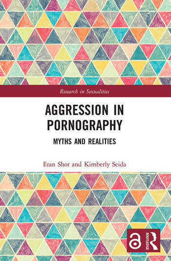 Couverture du livre : Aggression in Pornography - Myths and Realities