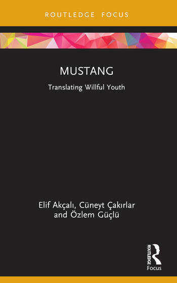 Couverture du livre : Mustang - Translating Willful Youth